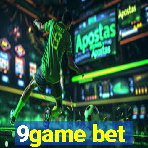 9game bet